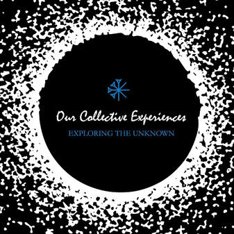 Our Collective Experiences